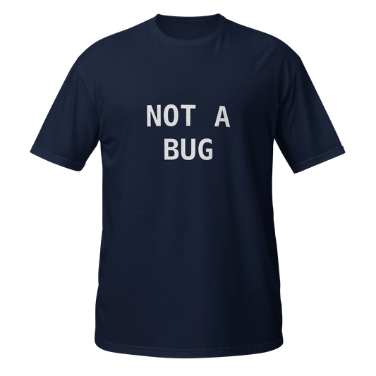NOT A BUG T-shirt front ghost front